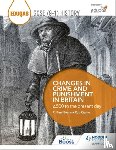 Quinn, Rob, Evans, R. Paul - Eduqas GCSE (9-1) History Changes in Crime and Punishment in Britain c.500 to the present day