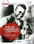 Quinn, Rob, Evans, R. Paul, Waugh, Steve, Wright, John - Eduqas GCSE (9-1) History The USA: A Nation of Contrasts 1910-1929