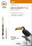 Ross, Simon, Payne, Jo, Blackshaw, Rebecca - My Revision Notes: OCR GCSE (9-1) Geography A Second Edition