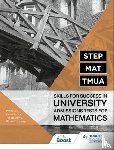 Lissaman, Richard, Honeywill, Tim, Bedford, David, Chaffe, Phil - STEP, MAT, TMUA: Skills for success in University Admissions Tests for Mathematics