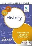 Pace, Bob, Strickland, Clare, Rathbone, Stephen - Common Entrance 13+ History Exam Practice Questions and Answers