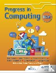 Rouse, George, Pearcey, Lorne, Barnes, Ben, Kirkpatrick, Tristan - Progress in Computing: Key Stage 3