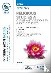 Hayes, Jan - My Revision Notes: AQA GCSE (9-1) Religious Studies Specification A Christianity, Buddhism and the Religious, Philosophical and Ethical Themes