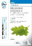 Hayes, Jan - My Revision Notes: AQA GCSE (9-1) Religious Studies Specification A Christianity, Judaism and the Religious, Philosophical and Ethical Themes