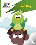 Clarke, Zoe - Reading Planet: Rocket Phonics – Target Practice – Bird Boy – Green