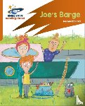 Macdonald, Ian - Reading Planet: Rocket Phonics – Target Practice – Joe's Barge – Orange