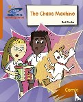 Clarke, Zoe - Reading Planet: Rocket Phonics – Target Practice – The Chaos Machine – Orange