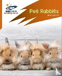 Glennie, Anne - Reading Planet: Rocket Phonics – Target Practice – Pet Rabbits – Orange