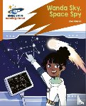Clarke, Zoe - Reading Planet: Rocket Phonics – Target Practice – Wanda Sky, Space Spy – Orange