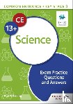 Pickering, Ron - Common Entrance 13+ Science Exam Practice Questions and Answers