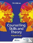 Hough, Margaret, Tassoni, Penny - Counselling Skills and Theory 5th Edition