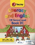 Skeffington, Siobhan - TeeJay Literacy and English CfE Second Level Book 2C