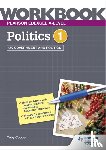 Cooper, Toby - Pearson Edexcel A-level Politics Workbook 1: UK Government and Politics