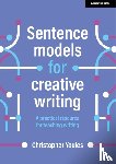 Youles, Christopher - Sentence models for creative writing: A practical resource for teaching writing