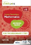 Goldie, Sophie - Cambridge Checkpoint Lower Secondary Mathematics Revision Guide for the Secondary 1 Test 2nd edition