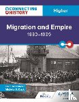 Duncan, Euan M., Duck, Michele Sine - Connecting History: Higher Migration and Empire, 1830–1939