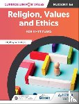 Parry, Lesley, Hayes, Jan - Curriculum for Wales: Religion, Values and Ethics for 11–14 years