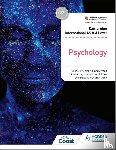 Kitching, Helen J., Wood, Mandy, Croft, Kimberley, Holmes, Lisa - Cambridge International AS & A Level Psychology