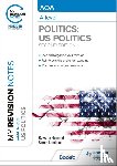 Hammal, Rowena, Lemieux, Simon - My Revision Notes: AQA A-level Politics: US and Comparative Politics: Second Edition