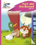 Dale, Katie - Reading Planet - Duck and the Rocket - Pink C: Rocket Phonics
