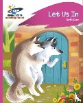 Dale, Katie - Reading Planet - Let Us In - Pink C: Rocket Phonics