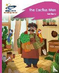 Clarke, Zoe - Reading Planet - The Cactus Man - Pink C: Rocket Phonics