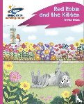 Evans, Tristan - Reading Planet - Red Robin and the Kitten - Pink C: Rocket Phonics