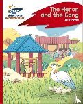 Powell, Jillian - Reading Planet - The Heron and the Gong - Red C: Rocket Phonics