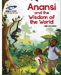 Payne, Sophia - Reading Planet - Anansi and the Wisdom of the World - White: Galaxy