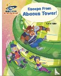 Baker, Chris - Reading Planet - Escape From Abacus Tower! - White: Galaxy