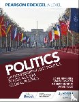 Tuck, David, Jenkins, Sarra, Jefferies, John, Murphy, Rob - Pearson Edexcel A Level Politics: UK Government and Politics, Political Ideas and Global Politics
