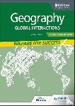Oakes, Simon - Geography for the IB Diploma HL Core Extension: Prepare for Success