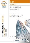 Schofield, Mike - My Revision Notes: OCR GCSE (9-1) Business Second Edition
