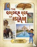 Ahmed, Sufiya - Reading Planet KS2: The Golden Age of Islam - Stars/Lime
