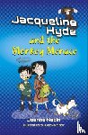 Nadin, Joanna - Reading Planet KS2: Jacqueline Hyde and the Monkey Menace - Mercury/Brown