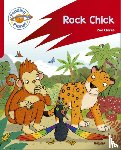 Clarke, Zoe - Reading Planet: Rocket Phonics – Target Practice - Rock Chick - Red B