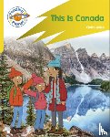 Smith, Claire - Reading Planet: Rocket Phonics – Target Practice - This is Canada - Yellow
