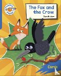 Bristow, Clare - Reading Planet: Rocket Phonics – Target Practice - The Fox and the Crow - Blue