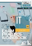 Howe, Richard - Level 1/Level 2 Cambridge National in IT (J836) Exam Practice Workbook