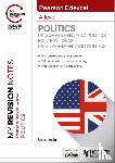 Jenkins, Sarra - My Revision Notes: Pearson Edexcel A-level Politics: UK Government and Politics, Political Ideas and US Government and Politics
