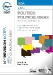 Tomes, Adam, Lemieux, Simon - My Revision Notes: AQA A-level Politics: Political Ideas Second Edition
