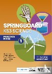Boxer, Adam, Castelino, Jovita, Allan, Claudia, Robbins, Adam - Springboard: KS3 Science Practice Book 1