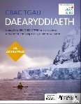 Owen, Andy, Coleman, Gregg, Davis, Val, Digby, Bob - CBAC TGAU Daearyddiaeth Ail Argraffiad (WJEC GCSE Geography Second Edition Welsh-language edition)