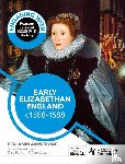 Armstrong, Ben - Engaging with Pearson Edexcel GCSE (9-1) History: Early Elizabethan England, 1558-88