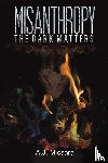 Missara, A.J. - Misanthropy - The Dark Matters