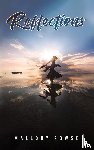 Rowse, Mallory - Reflections