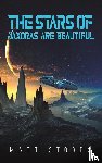 Storrs, Matt - The Stars of Jaxoras Are Beautiful