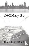 Mythman, Ikon - 2+2MayB5