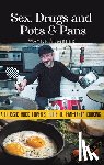 Sumbler, Wayne - Sex, Drugs and Pots & Pans