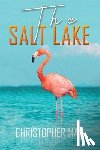 May, Christopher - The Salt Lake